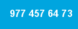 977 457 64 73